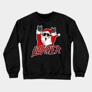 Sleigher Santa Claus Hail Santa Crewneck Sweatshirt